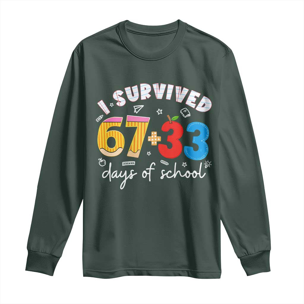 I Survived 67 33 Days Of School Long Sleeve Shirt Funny Six Seven Meme Boys Kids 100th Day TS10 Dark Forest Green Print Your Wear