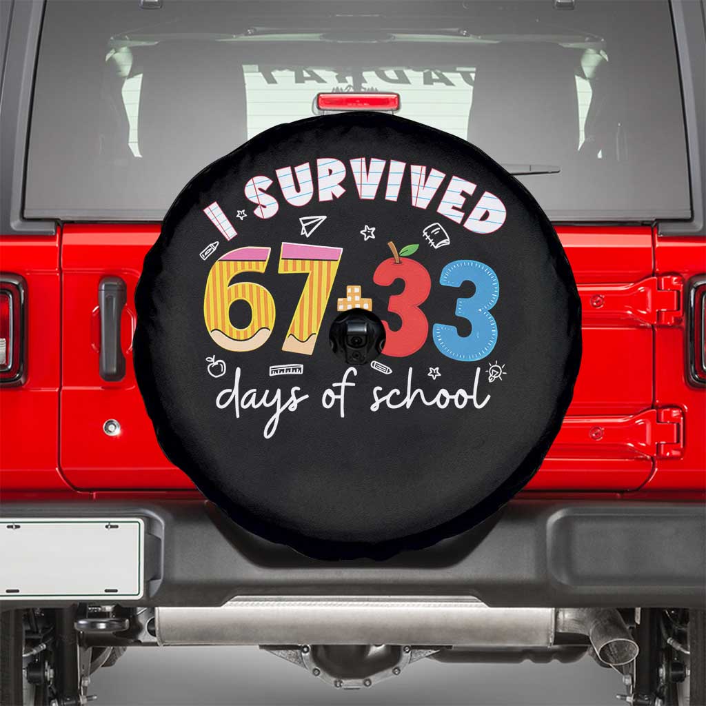 I Survived 67 33 Days Of School Spare Tire Cover Funny Six Seven Meme Boys Kids 100th Day TS10 Black Print Your Wear