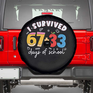 I Survived 67 33 Days Of School Spare Tire Cover Funny Six Seven Meme Boys Kids 100th Day TS10 Black Print Your Wear