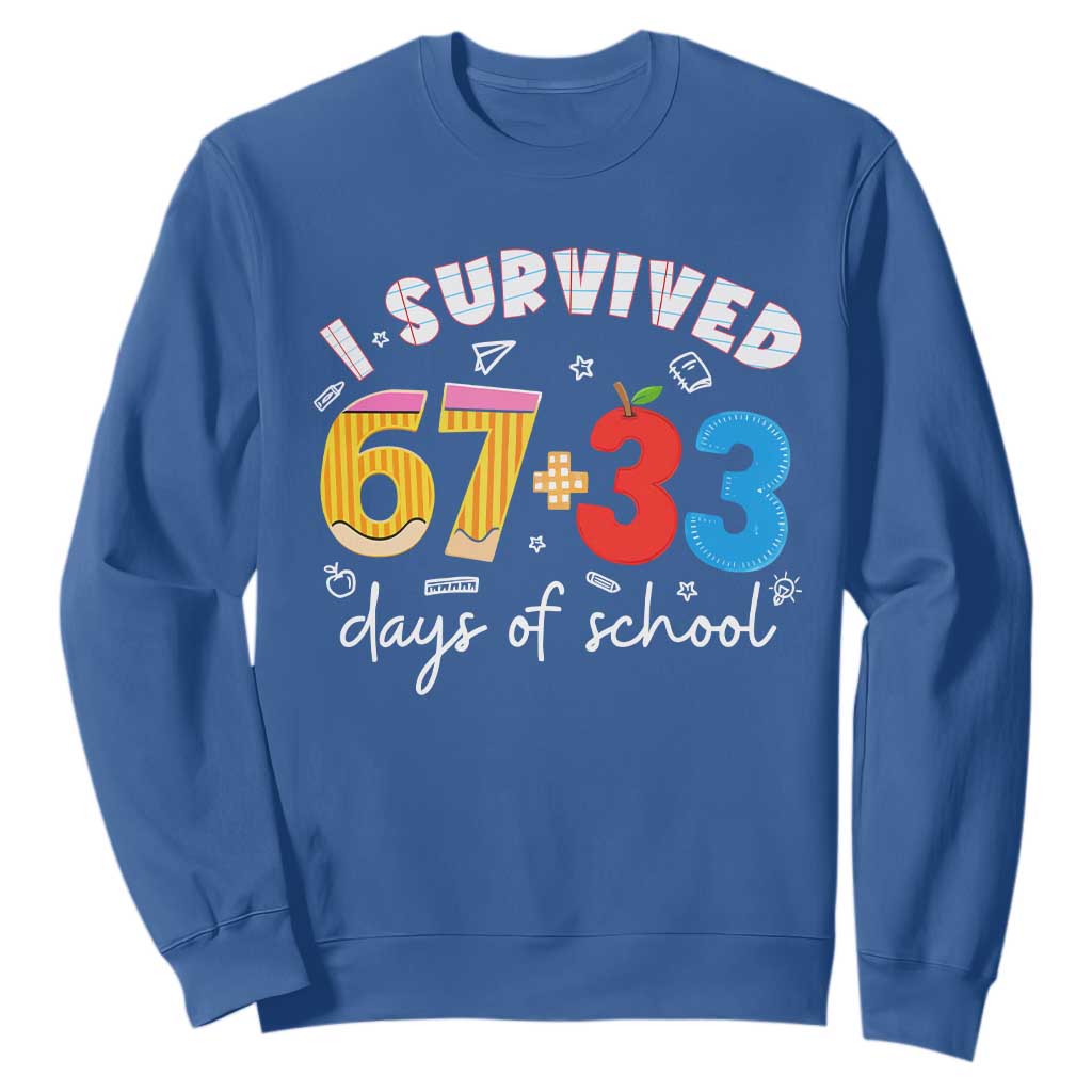 I Survived 67 33 Days Of School Sweatshirt Funny Six Seven Meme Boys Kids 100th Day TS10 Royal Blue Print Your Wear