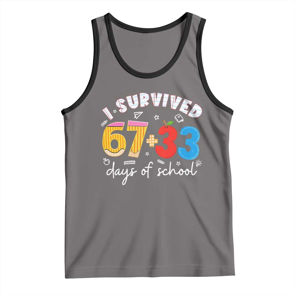 I Survived 67 33 Days Of School Tank Top Funny Six Seven Meme Boys Kids 100th Day TS10 Deep Heather Black Print Your Wear