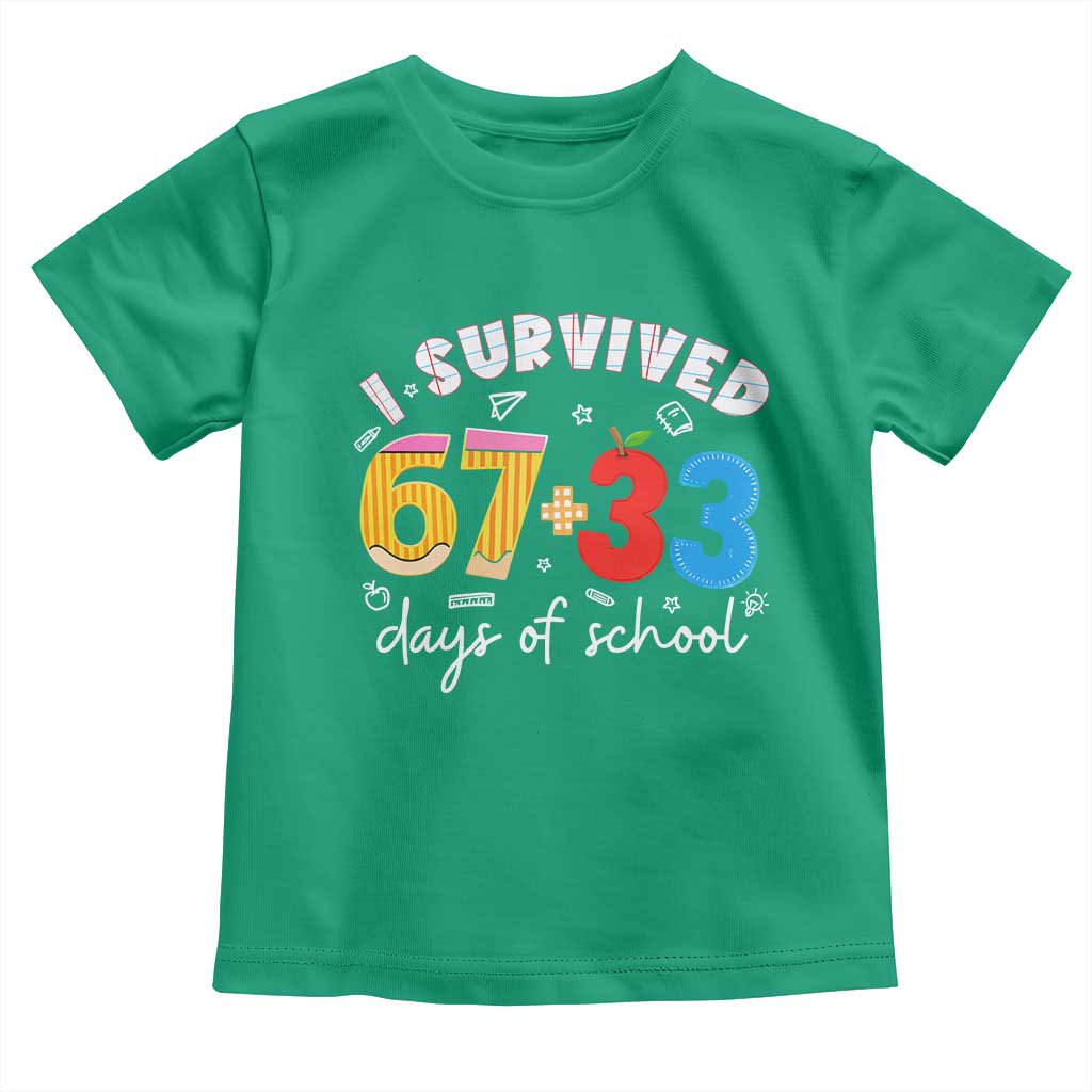 I Survived 67 33 Days Of School Toddler T Shirt Funny Six Seven Meme Boys Kids 100th Day TS10 Irish Green Print Your Wear