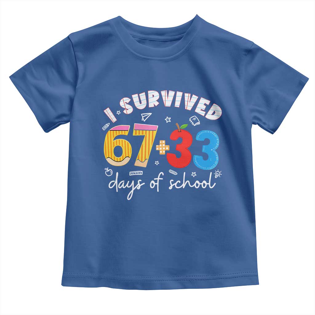 I Survived 67 33 Days Of School Toddler T Shirt Funny Six Seven Meme Boys Kids 100th Day TS10 Royal Blue Print Your Wear