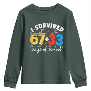 I Survived 67 33 Days Of School Youth Sweatshirt Funny Six Seven Meme Boys Kids 100th Day TS10 Dark Forest Green Print Your Wear