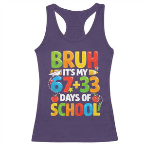 Bruh Its My 67 33 Days Of School Racerback Tank Top Funny Six Seven Meme Boys Kids 100th Day TS10 Purple Print Your Wear