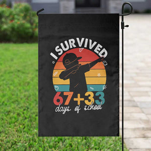 I Survived 67 33 Days Of School Garden Flag Funny Six Seven Meme Math Teacher Kids 100th Day TS10 Print Your Wear
