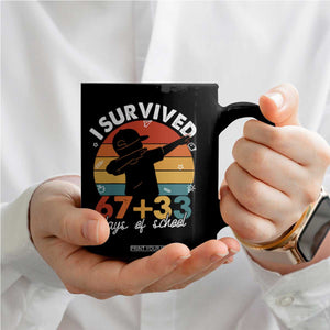 I Survived 67 33 Days Of School Coffee Mug Funny Six Seven Meme Math Teacher Kids 100th Day TS10 Print Your Wear