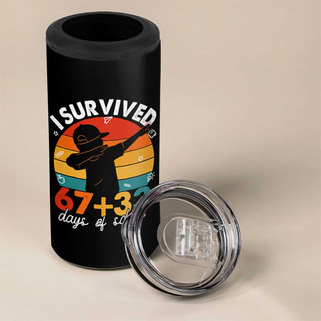 I Survived 67 33 Days Of School 4 in 1 Can Cooler Tumbler Funny Six Seven Meme Math Teacher Kids 100th Day TS10 Print Your Wear