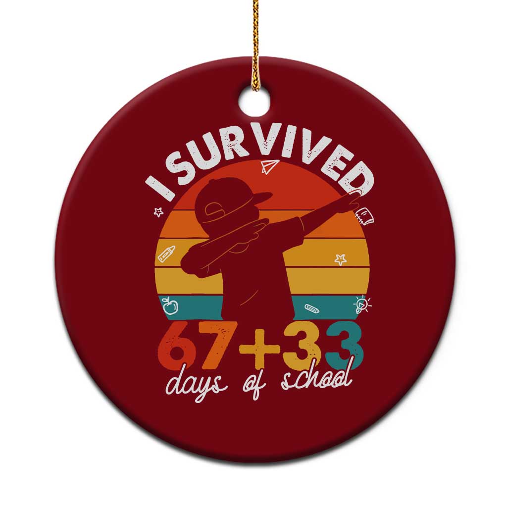 I Survived 67 33 Days Of School Ceramic Ornament Funny Six Seven Meme Math Teacher Kids 100th Day TS10 1pc Red Print Your Wear