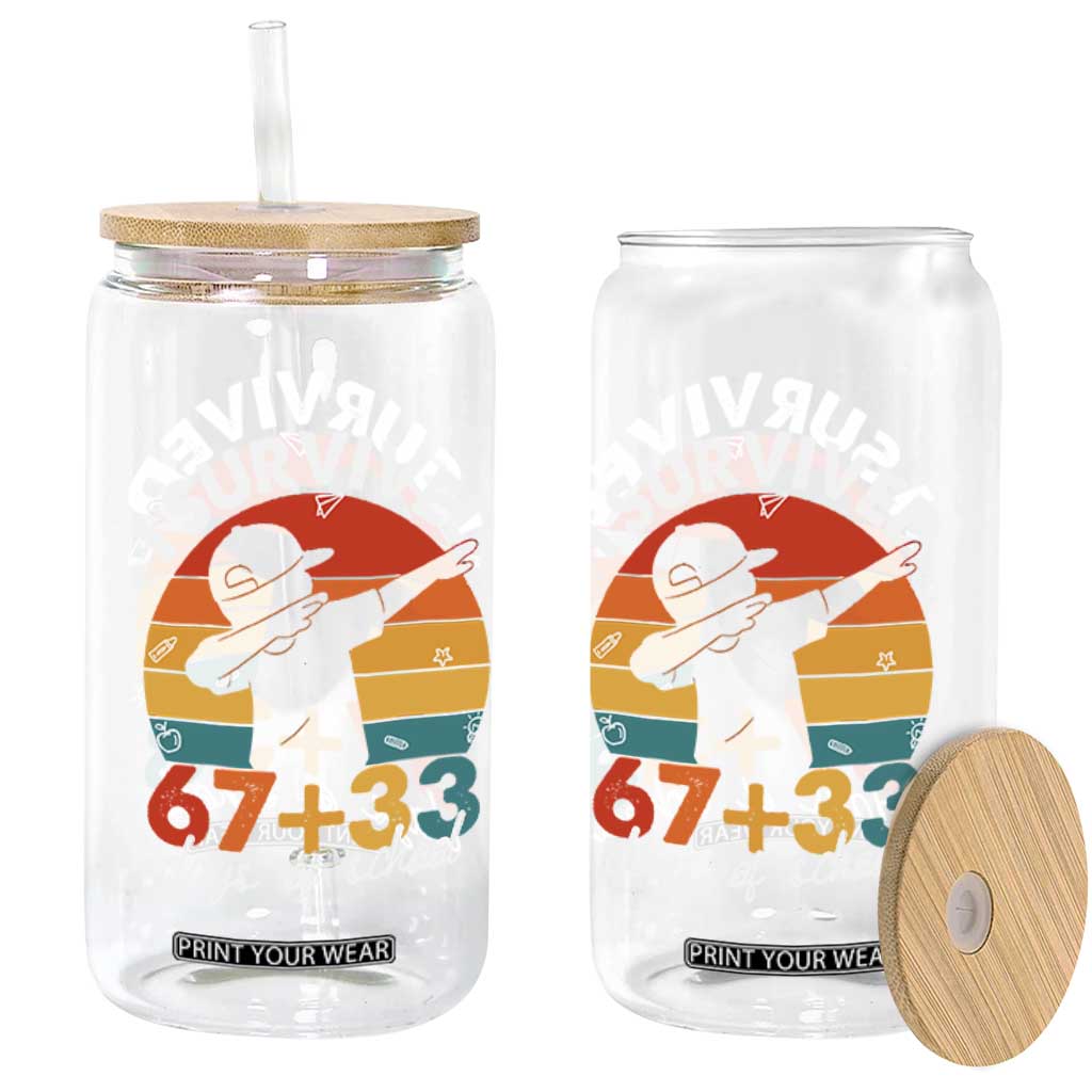 I Survived 67 33 Days Of School Glass Can Funny Six Seven Meme Math Teacher Kids 100th Day TS10 Print Your Wear