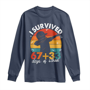 I Survived 67 33 Days Of School Long Sleeve Shirt Funny Six Seven Meme Math Teacher Kids 100th Day TS10 Navy Print Your Wear