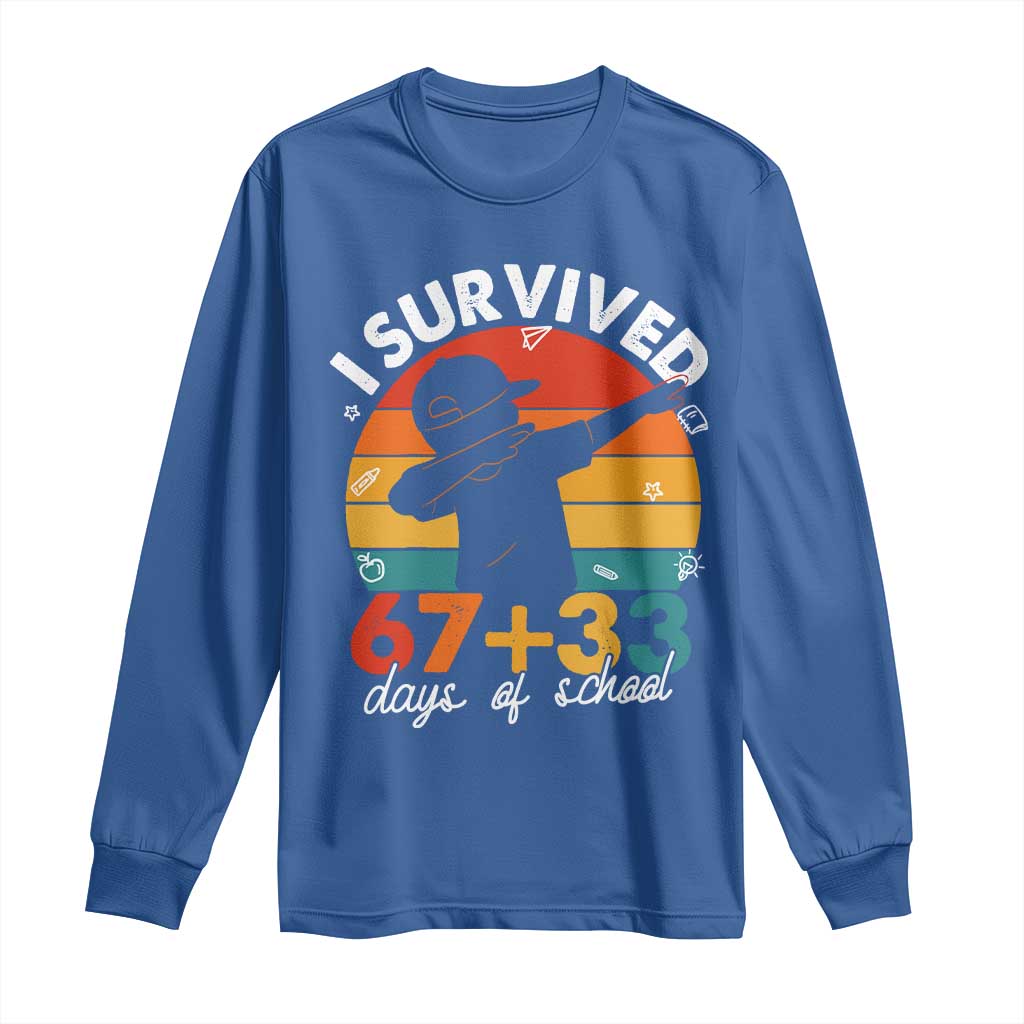 I Survived 67 33 Days Of School Long Sleeve Shirt Funny Six Seven Meme Math Teacher Kids 100th Day TS10 Royal Blue Print Your Wear