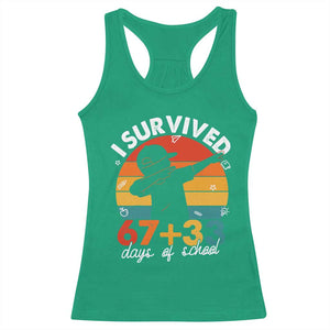 I Survived 67 33 Days Of School Racerback Tank Top Funny Six Seven Meme Math Teacher Kids 100th Day TS10 Irish Green Print Your Wear