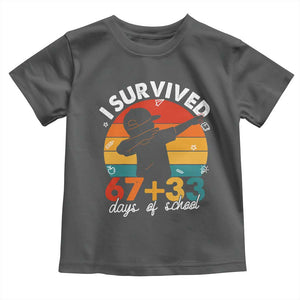 I Survived 67 33 Days Of School Toddler T Shirt Funny Six Seven Meme Math Teacher Kids 100th Day TS10 Dark Heather Print Your Wear