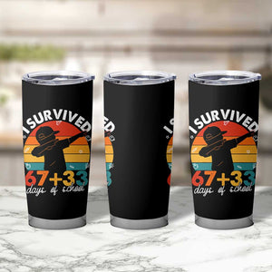I Survived 67 33 Days Of School Tumbler Cup Funny Six Seven Meme Math Teacher Kids 100th Day TS10 Print Your Wear
