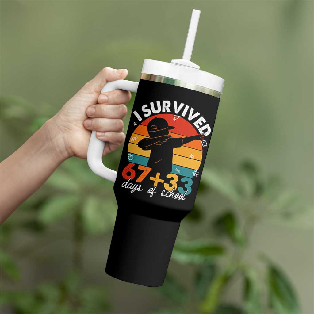 I Survived 67 33 Days Of School Tumbler With Handle Funny Six Seven Meme Math Teacher Kids 100th Day TS10 Print Your Wear
