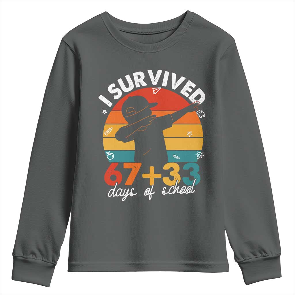 I Survived 67 33 Days Of School Youth Sweatshirt Funny Six Seven Meme Math Teacher Kids 100th Day TS10 Dark Heather Print Your Wear