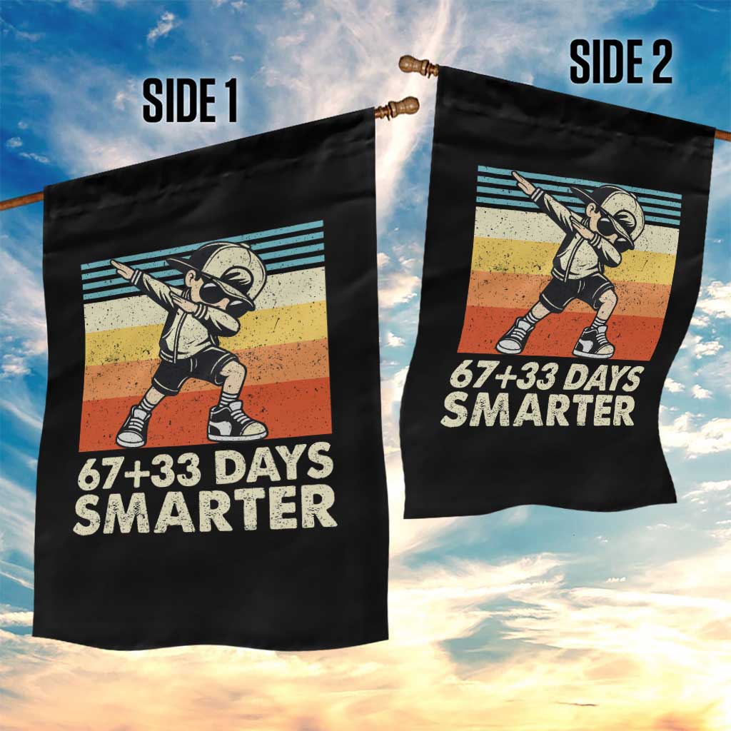 100 Days Smarter Garden Flag Funny 67 33 Six Seven Math Teacher Kids 100th Day TS10 Print Your Wear