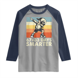 100 Days Smarter Raglan Shirt Funny 67 33 Six Seven Math Teacher Kids 100th Day TS10 Sport Gray Navy Print Your Wear