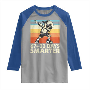 100 Days Smarter Raglan Shirt Funny 67 33 Six Seven Math Teacher Kids 100th Day TS10 Sport Gray Royal Print Your Wear