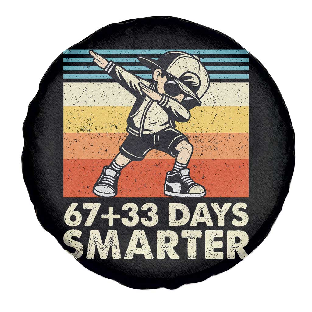 100 Days Smarter Spare Tire Cover Funny 67 33 Six Seven Math Teacher Kids 100th Day TS10 Print Your Wear