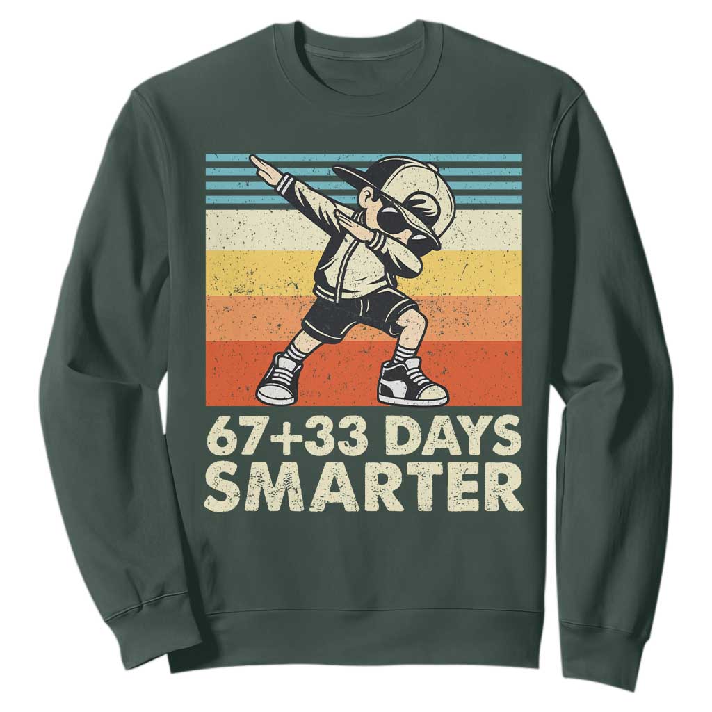 100 Days Smarter Sweatshirt Funny 67 33 Six Seven Math Teacher Kids 100th Day TS10 Dark Forest Green Print Your Wear