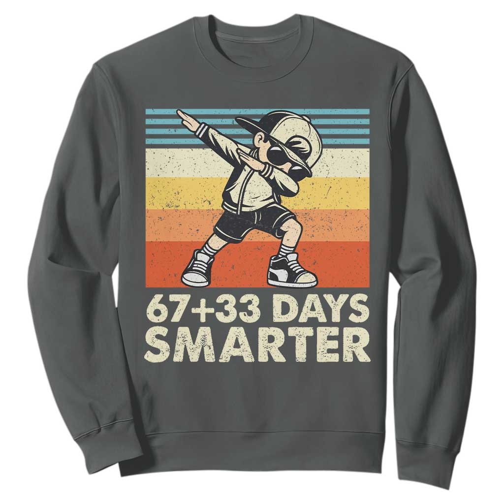 100 Days Smarter Sweatshirt Funny 67 33 Six Seven Math Teacher Kids 100th Day TS10 Dark Heather Print Your Wear
