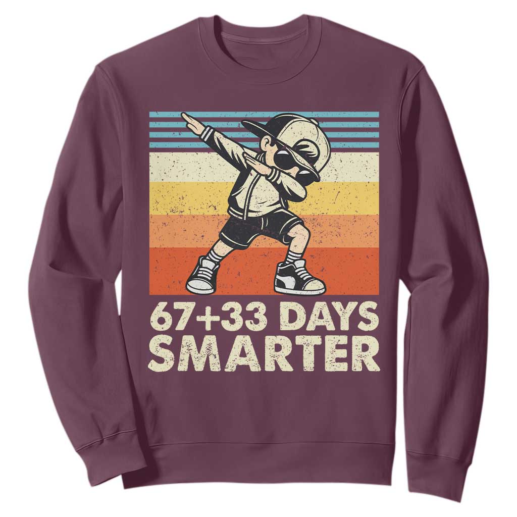 100 Days Smarter Sweatshirt Funny 67 33 Six Seven Math Teacher Kids 100th Day TS10 Maroon Print Your Wear