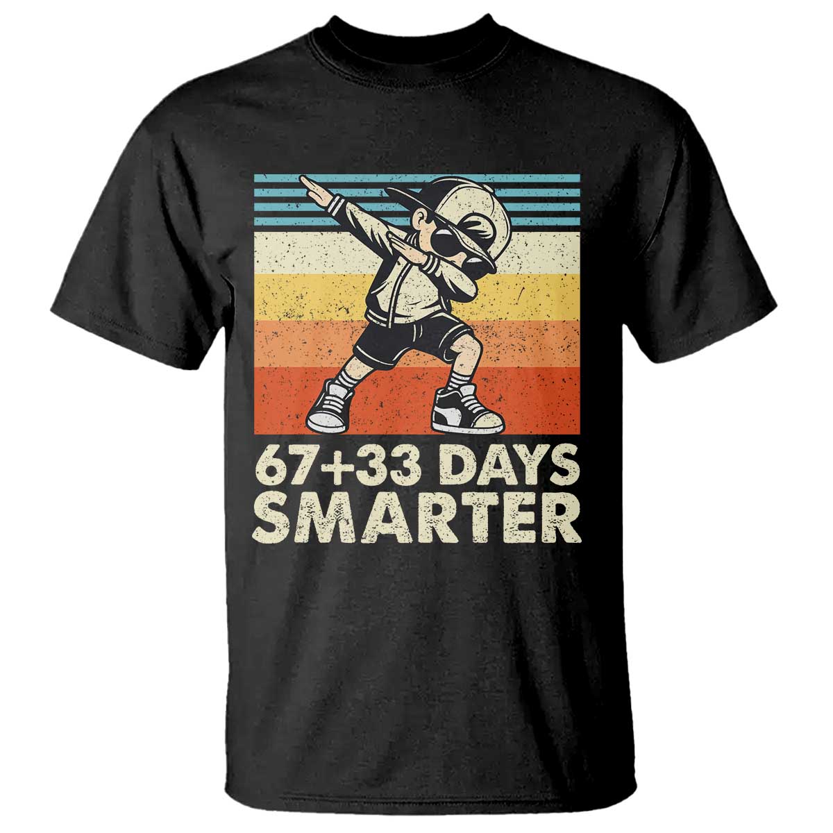 100 Days Smarter T Shirt Funny 67 33 Six Seven Math Teacher Kids 100th Day TS10 Black Print Your Wear
