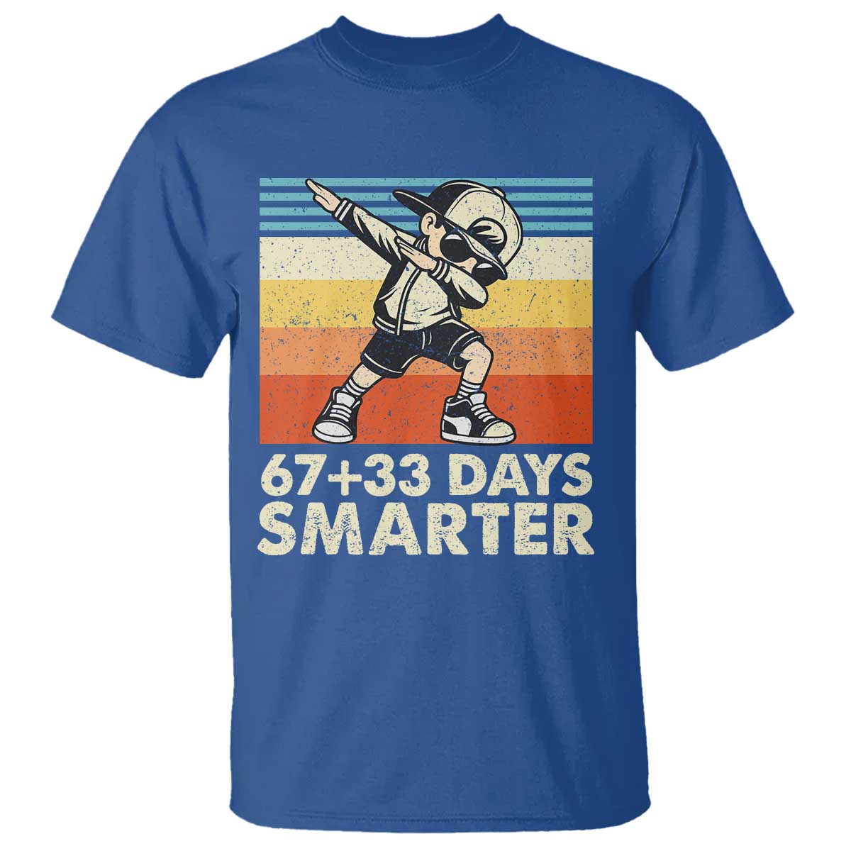 100 Days Smarter T Shirt Funny 67 33 Six Seven Math Teacher Kids 100th Day TS10 Royal Blue Print Your Wear