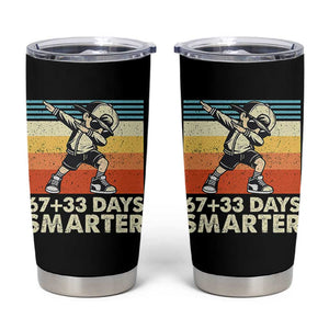100 Days Smarter Tumbler Cup Funny 67 33 Six Seven Math Teacher Kids 100th Day TS10 Black Print Your Wear