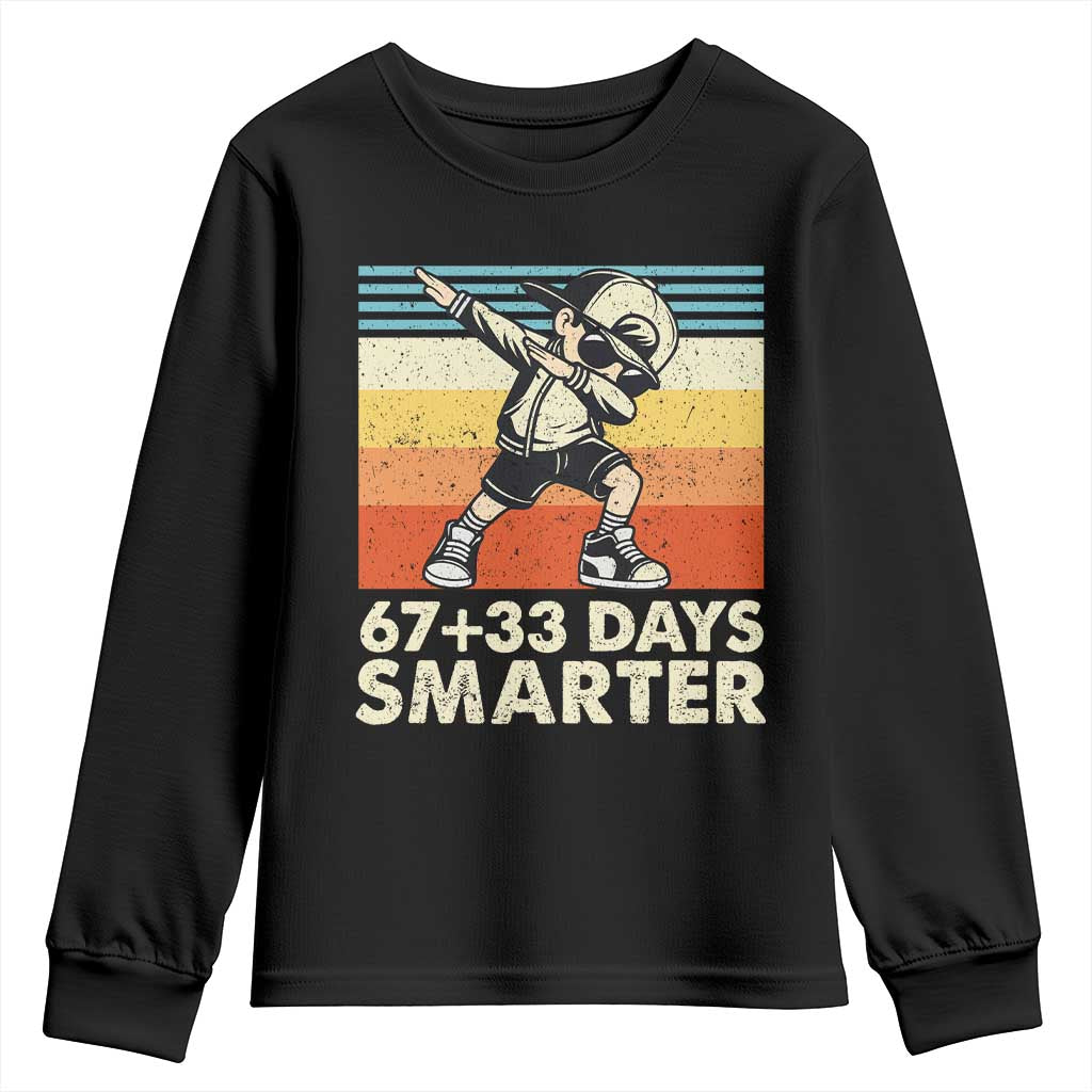 100 Days Smarter Youth Sweatshirt Funny 67 33 Six Seven Math Teacher Kids 100th Day TS10 Black Print Your Wear