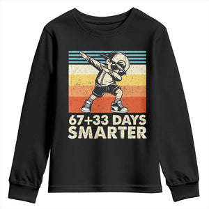 100 Days Smarter Youth Sweatshirt Funny 67 33 Six Seven Math Teacher Kids 100th Day TS10 Black Print Your Wear