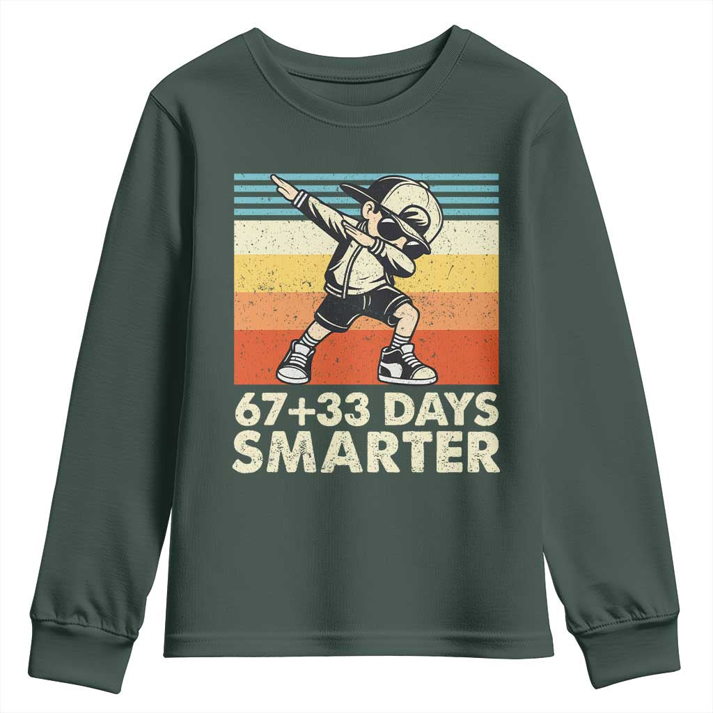 100 Days Smarter Youth Sweatshirt Funny 67 33 Six Seven Math Teacher Kids 100th Day TS10 Dark Forest Green Print Your Wear