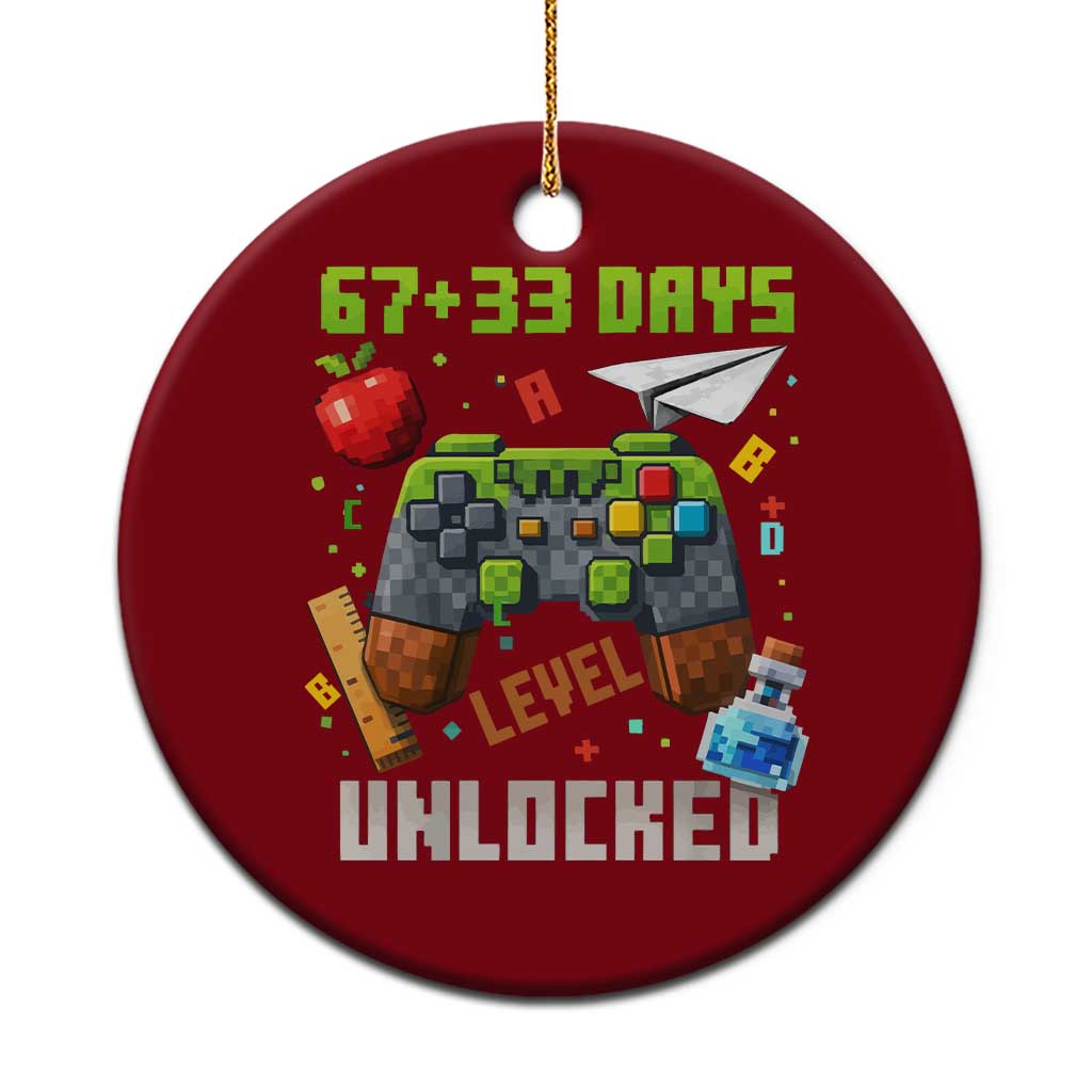 67 33 100 Days Level Unlocked Ceramic Ornament Gaming 100th Day of School Boys Kid TS10 1pc Red Print Your Wear
