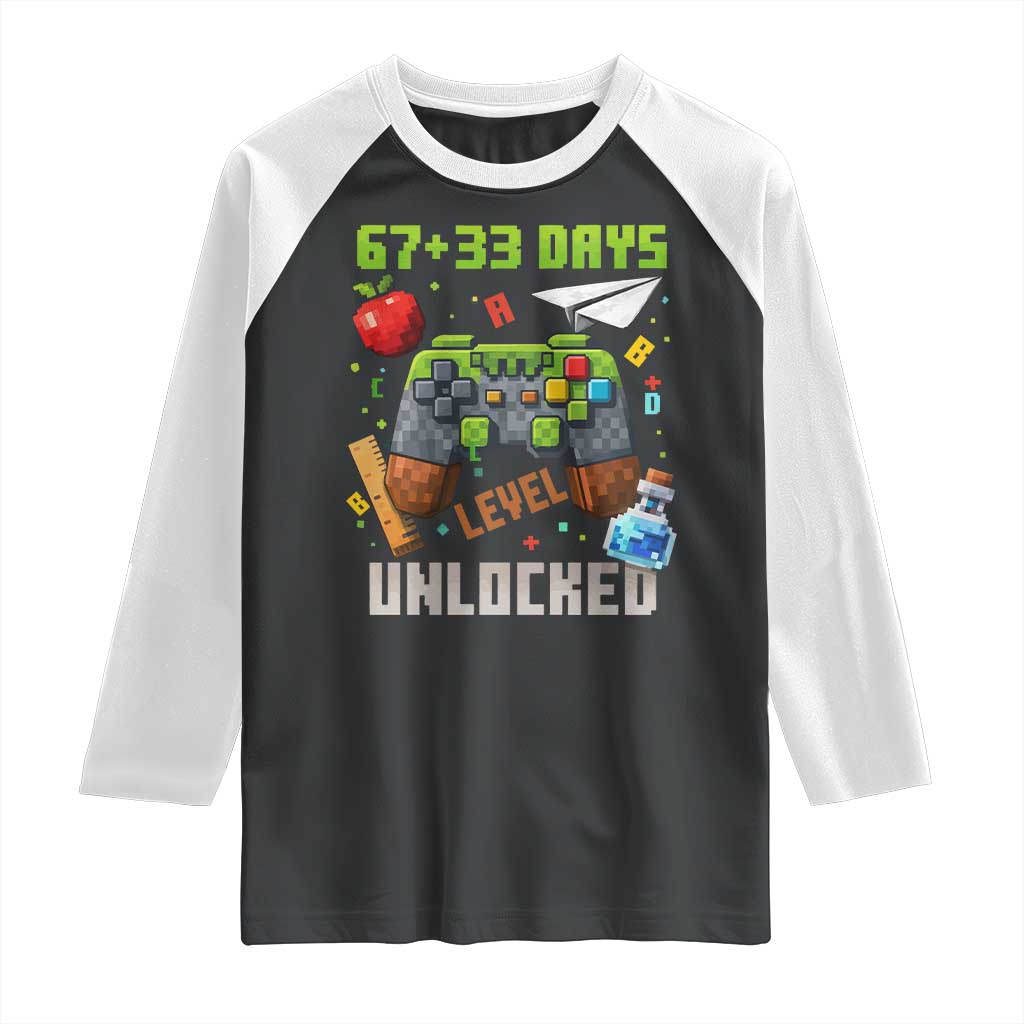 67 33 100 Days Level Unlocked Raglan Shirt Gaming 100th Day of School Boys Kid TS10 Black White Print Your Wear