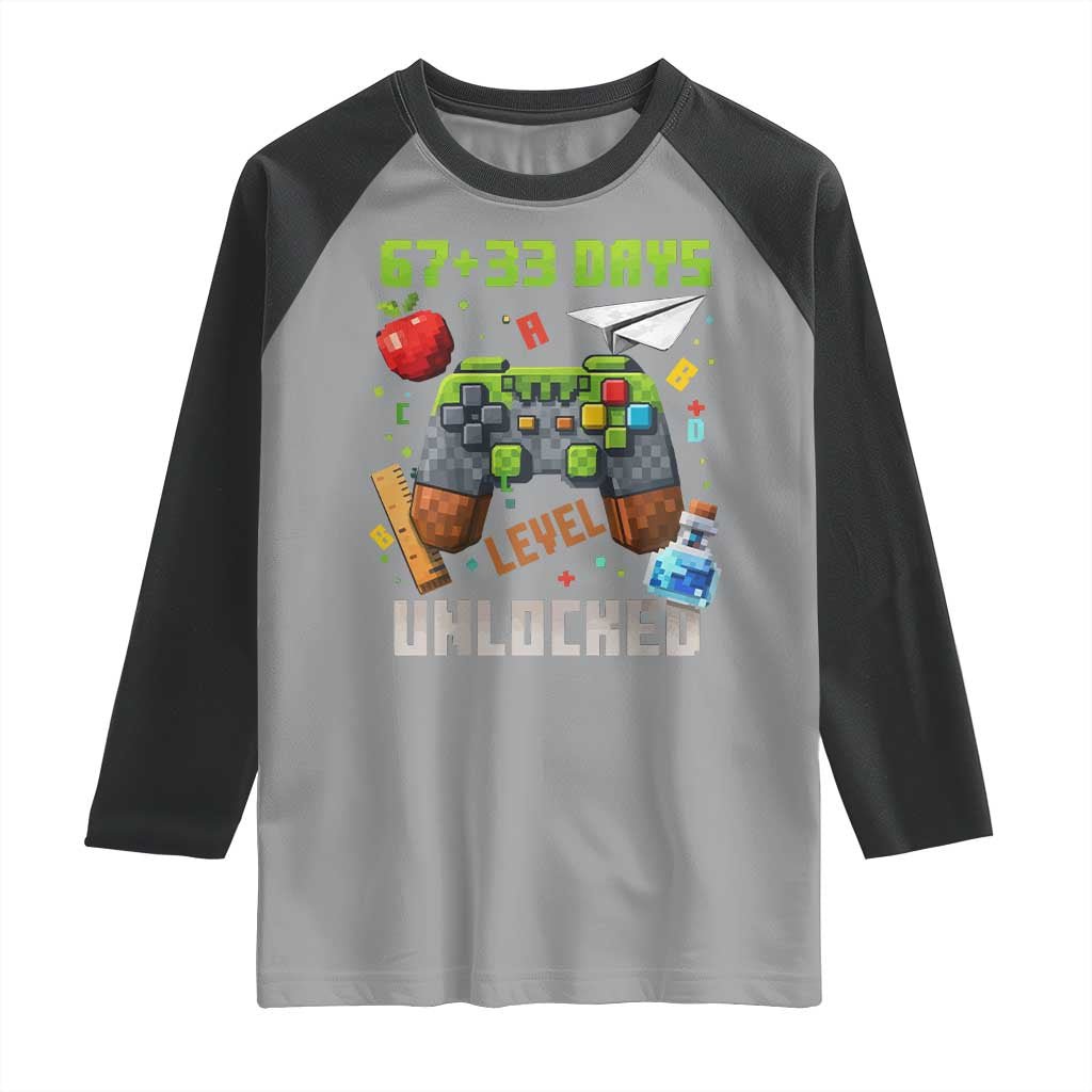 67 33 100 Days Level Unlocked Raglan Shirt Gaming 100th Day of School Boys Kid TS10 Sport Gray Black Print Your Wear