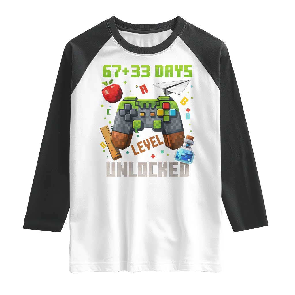 67 33 100 Days Level Unlocked Raglan Shirt Gaming 100th Day of School Boys Kid TS10 White Black Print Your Wear