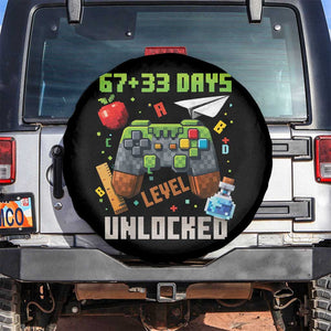 67 33 100 Days Level Unlocked Spare Tire Cover Gaming 100th Day of School Boys Kid TS10 No hole Black Print Your Wear