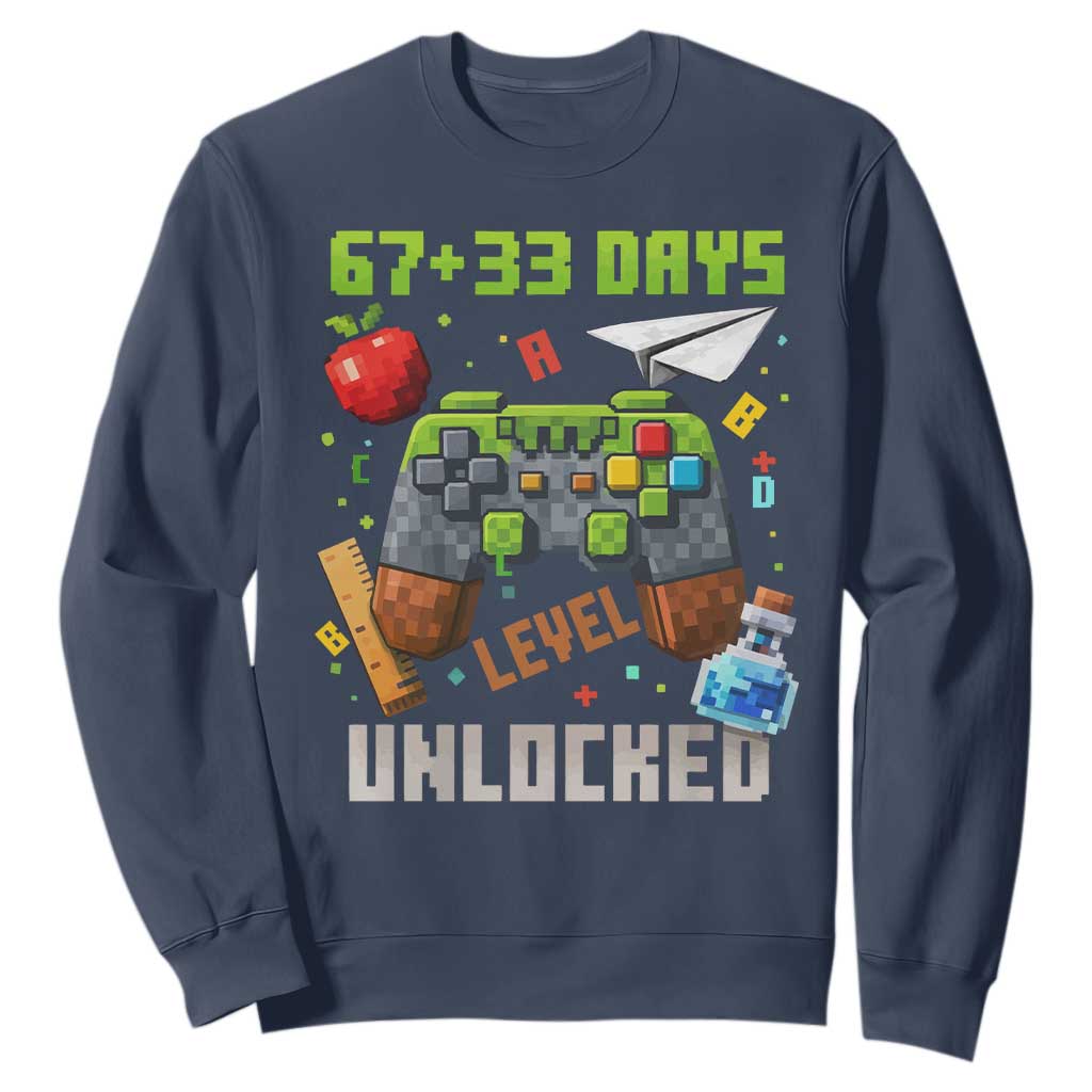 67 33 100 Days Level Unlocked Sweatshirt Gaming 100th Day of School Boys Kid TS10 Navy Print Your Wear