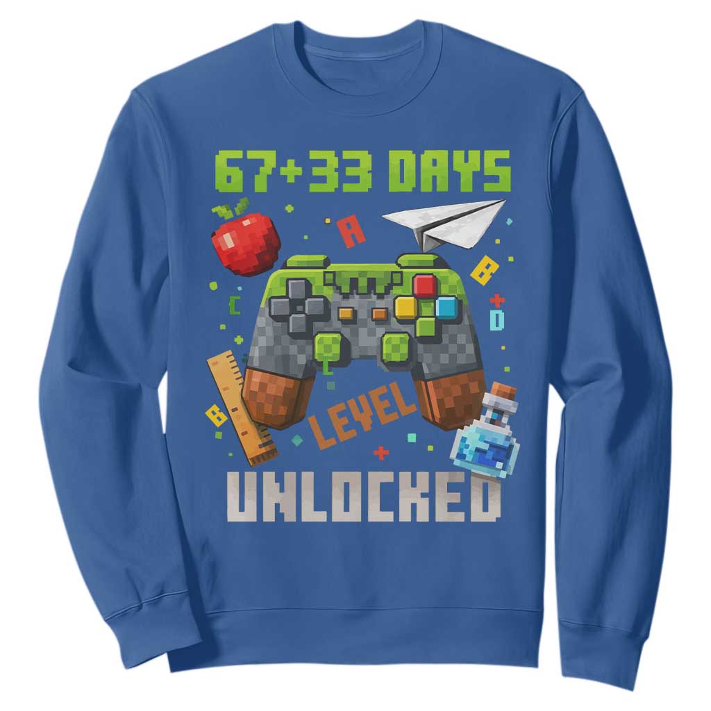 67 33 100 Days Level Unlocked Sweatshirt Gaming 100th Day of School Boys Kid TS10 Royal Blue Print Your Wear