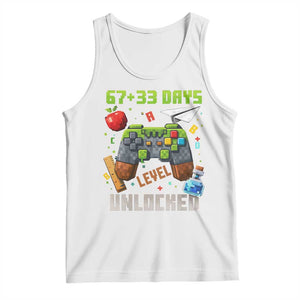67 33 100 Days Level Unlocked Tank Top Gaming 100th Day of School Boys Kid TS10 White Print Your Wear
