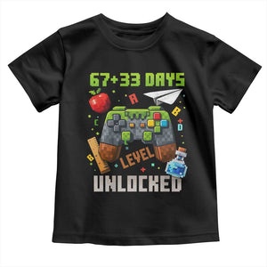67 33 100 Days Level Unlocked Toddler T Shirt Gaming 100th Day of School Boys Kid TS10 Black Print Your Wear