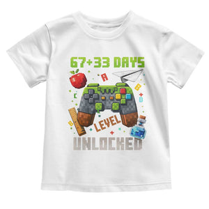 67 33 100 Days Level Unlocked Toddler T Shirt Gaming 100th Day of School Boys Kid TS10 White Print Your Wear
