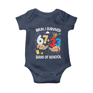 Bruh I Survived 67 33 100 Days of School Baby Onesie Six Seven Teachers Kids TS10 Navy Print Your Wear