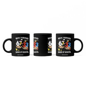 Bruh I Survived 67 33 100 Days of School Coffee Mug Six Seven Teachers Kids TS10 Print Your Wear