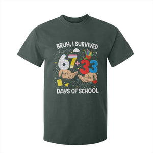 Bruh I Survived 67 33 100 Days of School T Shirt For Kid Six Seven Teachers Kids TS10 Dark Forest Green Print Your Wear