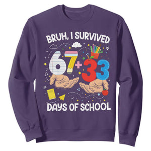 Bruh I Survived 67 33 100 Days of School Sweatshirt Six Seven Teachers Kids TS10 Purple Print Your Wear