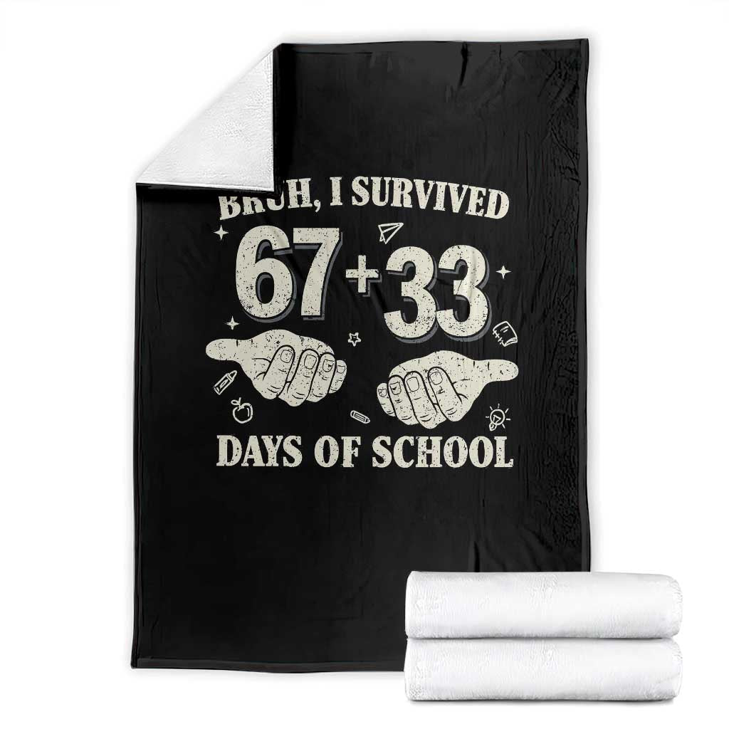Bruh I Survived 100 Days of School Throw Blanket 67 33 Six Seven Hands Meme Funny Gen Alpha TS10 Black Print Your Wear