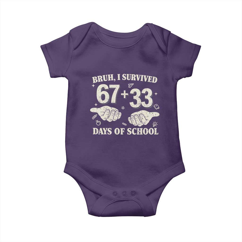Bruh I Survived 100 Days of School Baby Onesie 67 33 Six Seven Hands Meme Funny Gen Alpha TS10 Purple Print Your Wear